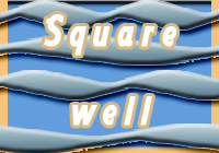 Square well potential